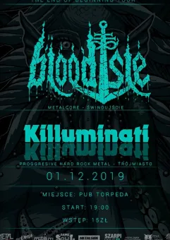 Bloodisle + Killuminati