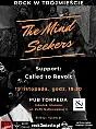 The Mind Seekers + Called to Revolt