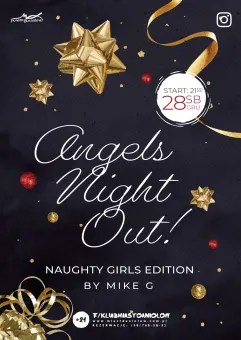 Angels Night Out  Naughty Girls Mike G.