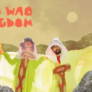 WaqWaq Kingdom + Sarmacja