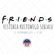 Friends 1994-2004 - historia kultowego serialu