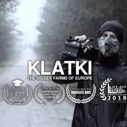 Klatki -The Hidden Farms of Europe