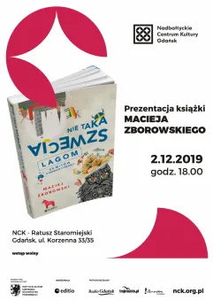 Nie taka Szwecja lagom - prezentacja książki Macieja Zborowskiego 