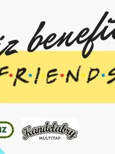 Quiz benefitowy - Friends