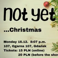 NOT YET Christmas Improv Show