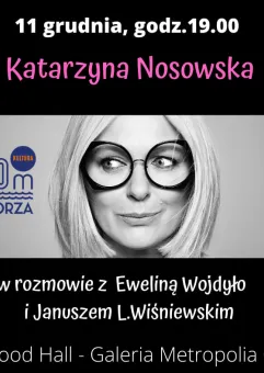 Spotkanie z Katarzyną Nosowską 