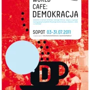 Otwarty Kurort Kultury: World Cafe Demokracja