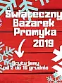Świąteczny Bazarek Promyka 2019
