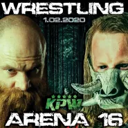 Gala Wrestlingu: KPW Arena 16