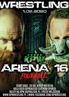 Gala Wrestlingu: KPW Arena 16