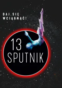 13. Festiwal Filmów Rosyjskich Sputnik nad Polską