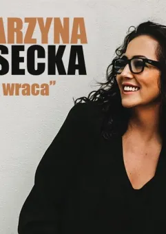 Katarzyna Piasecka - Karma Wraca