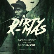 Dirty X-mas BPM | Vibe