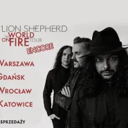Lion Shepherd -  World on Fire Encore