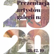 Prezentacja Artystów galerii na rok 2020