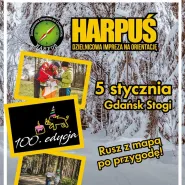 Dzielnicowa Impreza na Orientację HARPUŚ  - edycja 100 Gdańsk Stogi