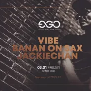 Vibe & Banan on Sax & Jackiechan