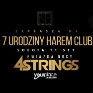 7 urodziny Harem club - 4 Strings 