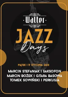 Walter Jazz Days / Marcin Stefaniak