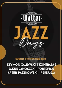 Walter Jazz Days / Szymon Zalewski