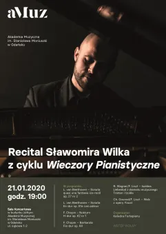 Wieczory Pianistyczne: Recital Sławomira Wilka