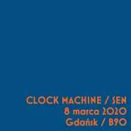 Clock Machine / Sen 