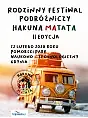 Hakuna Matata: II Rodzinny Festiwal Podróżniczy
