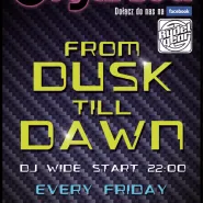 From Dusk Till Dawn