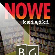 Nowe książki w zbiorach Biblioteki Gdańskiej