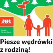 Piesza wędrówka z rodziną, edycja 3 / 2020