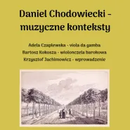 Daniel Chodowiecki - muzyczne konteksty