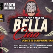 Bella Ciao - Licealny Melanż  