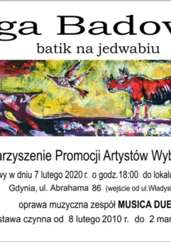Wilga Badowska: Batik na jedwabiu - wernisaż