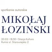 Spotkanie autorskie z Mikołajem Łozińskim
