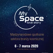 My Space Love Story - międzynarodowa konferencja branży kosmicznej