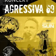 Agressiva 69 / Machine Driven Sun