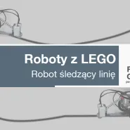 Roboty z LEGO - robot śledzący linię