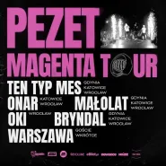 Pezet / Magenta Tour 