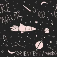 We are Astronauts / Marboc / Orienttest 