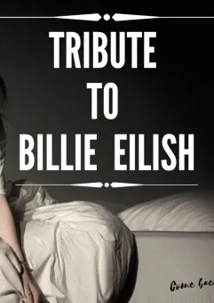 Tribute to Billie Eilish