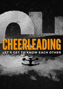 Cheerleading - Let's Get To Know Each Other