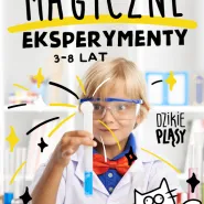 Magiczne eksperymenty - warsztaty chemiczne (3-8 lat)
