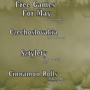 Free Games for May, Czechoslovakia, Sztylety, Cinnamon Rolls