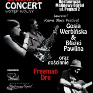 Freeman Dre oraz Gosia Werbińska & Błażej Pawlina