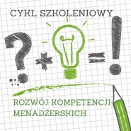 Motywowanie. Inspirowanie do działania
