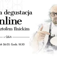Degustacja LIVE z Krzysztofem Ilnickim + Q&amp;A
