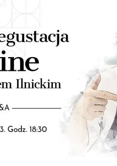 Degustacja LIVE z Krzysztofem Ilnickim + Q&A