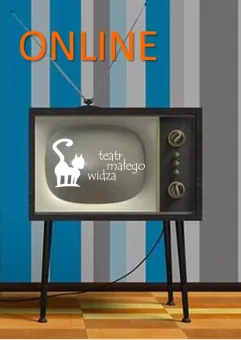 Teatr Małego Widza - online