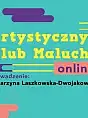 Artystyczny Klub Malucha online