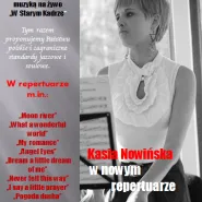 występ Kasi Nowińskiej
